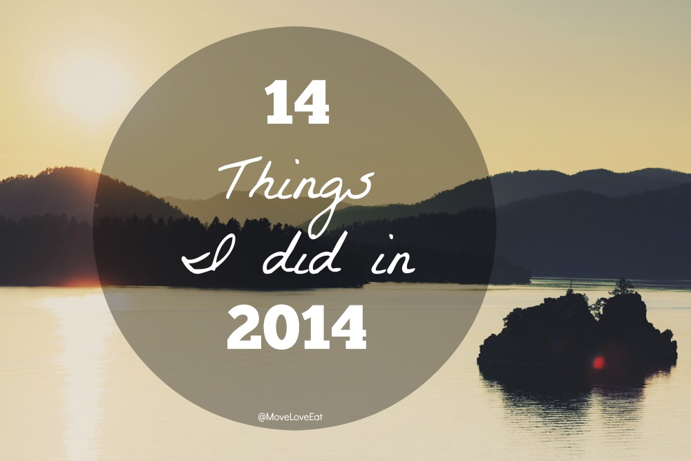 14 things I did in 2014