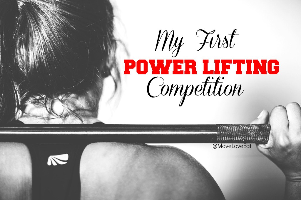 my first power lifting competition