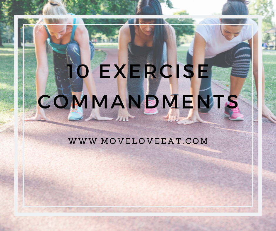 The 10 Exercise Commandments